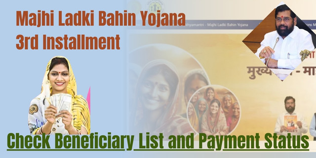 Majhi Ladki Bahin Yojana 3rd Installment