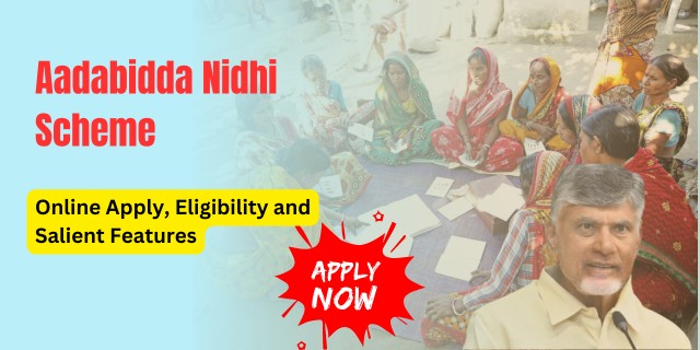 Aadabidda Nidhi Scheme 